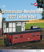 Schmalspur-Neuheiten 2022